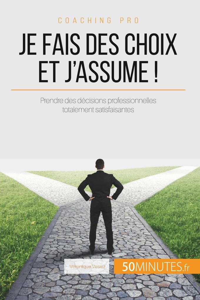 Je fais des choix et j'assume !