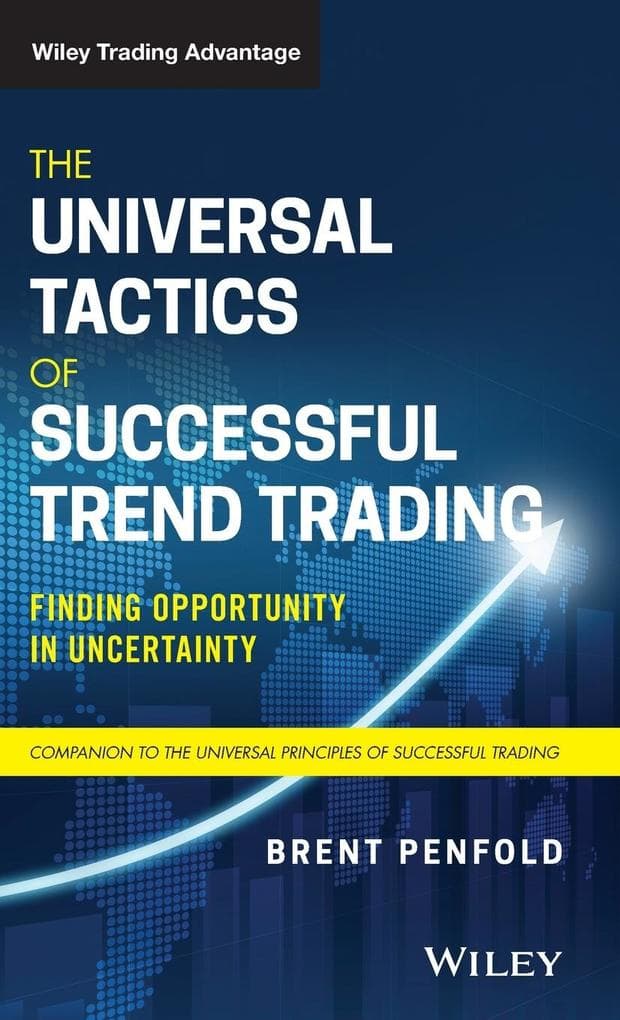 The Universal Tactics of Successful Trend Trading