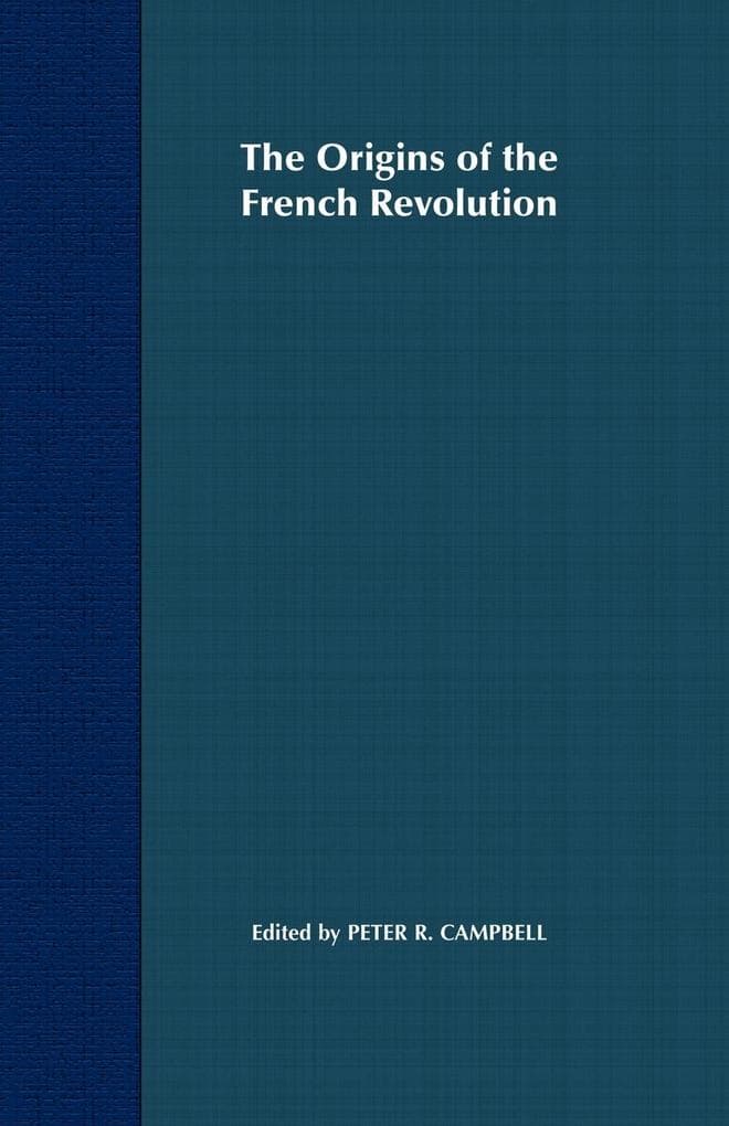 The Origins of the French Revolution