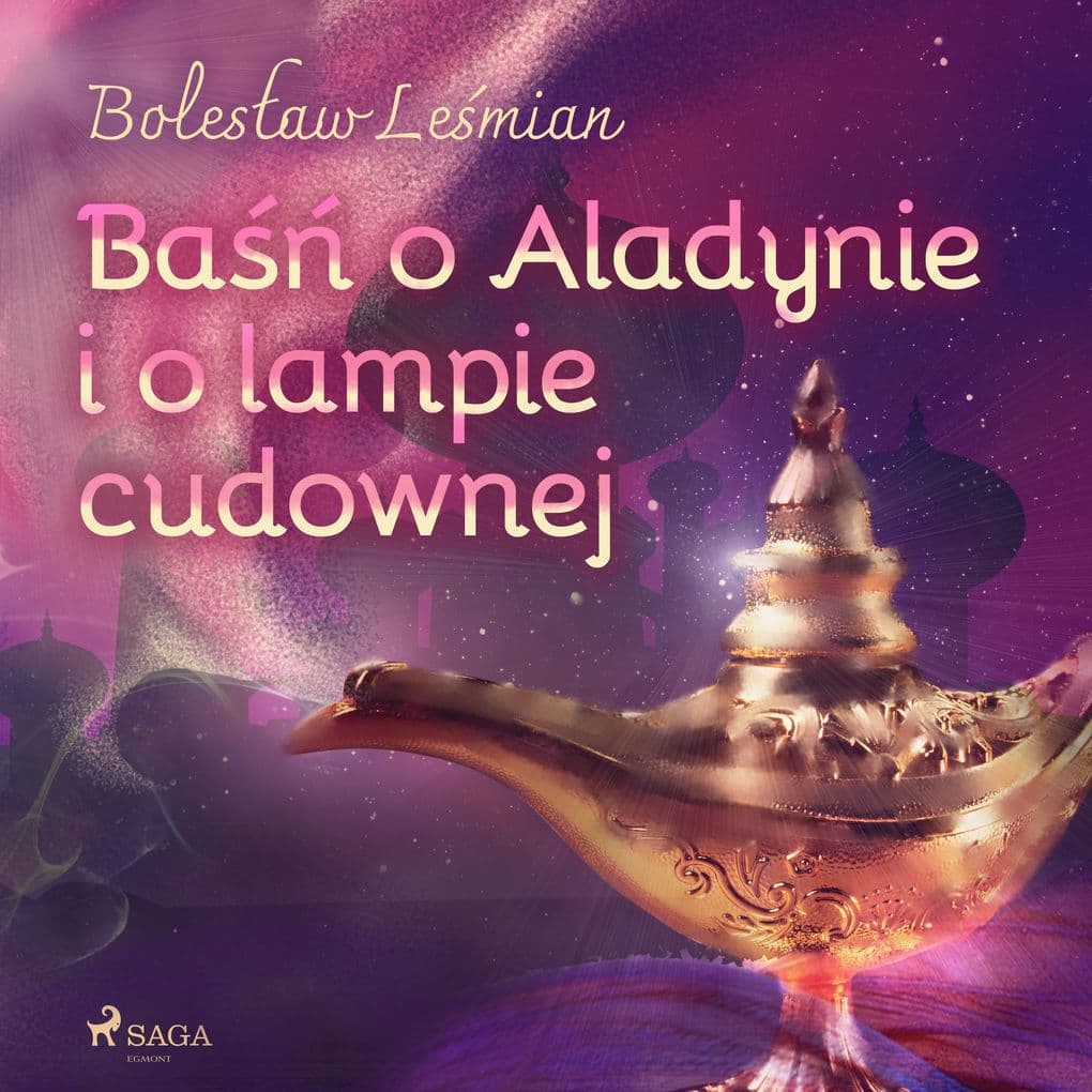 Ba o Aladynie i o lampie cudownej