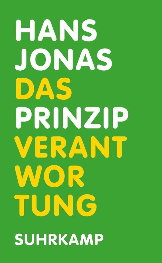 Das Prinzip Verantwortung