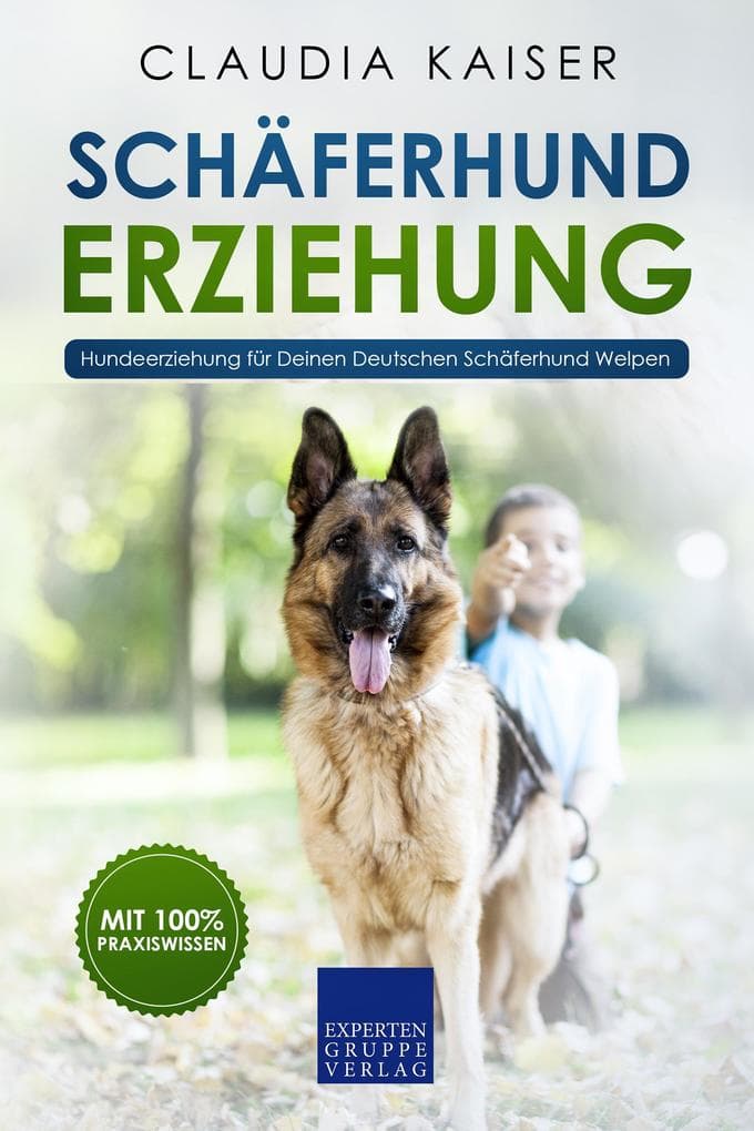 Schäferhund Erziehung - Hundeerziehung für Deinen Deutschen Schäferhund Welpen