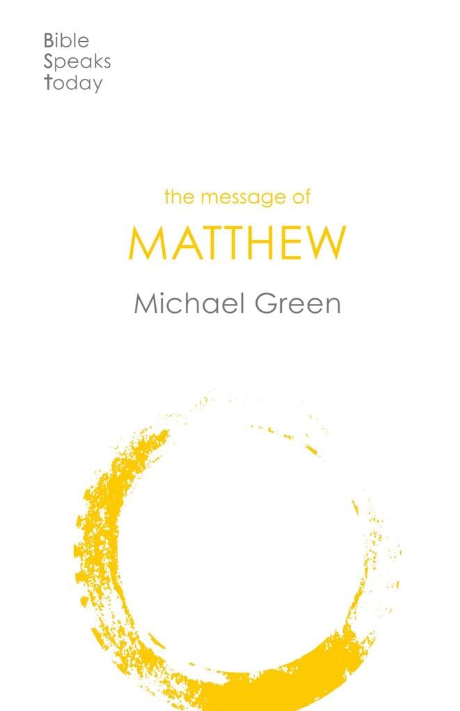 The Message of Matthew