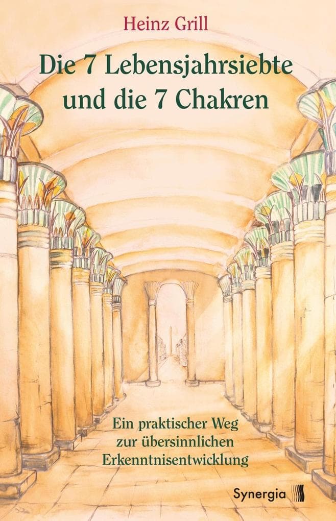 Die 7 Lebensjahrsiebte und die 7 Chakren