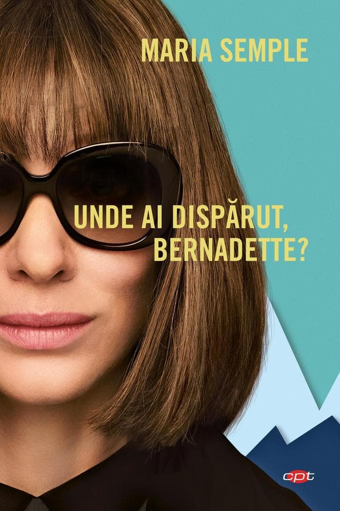 Unde Ai Disparut, Bernadette?