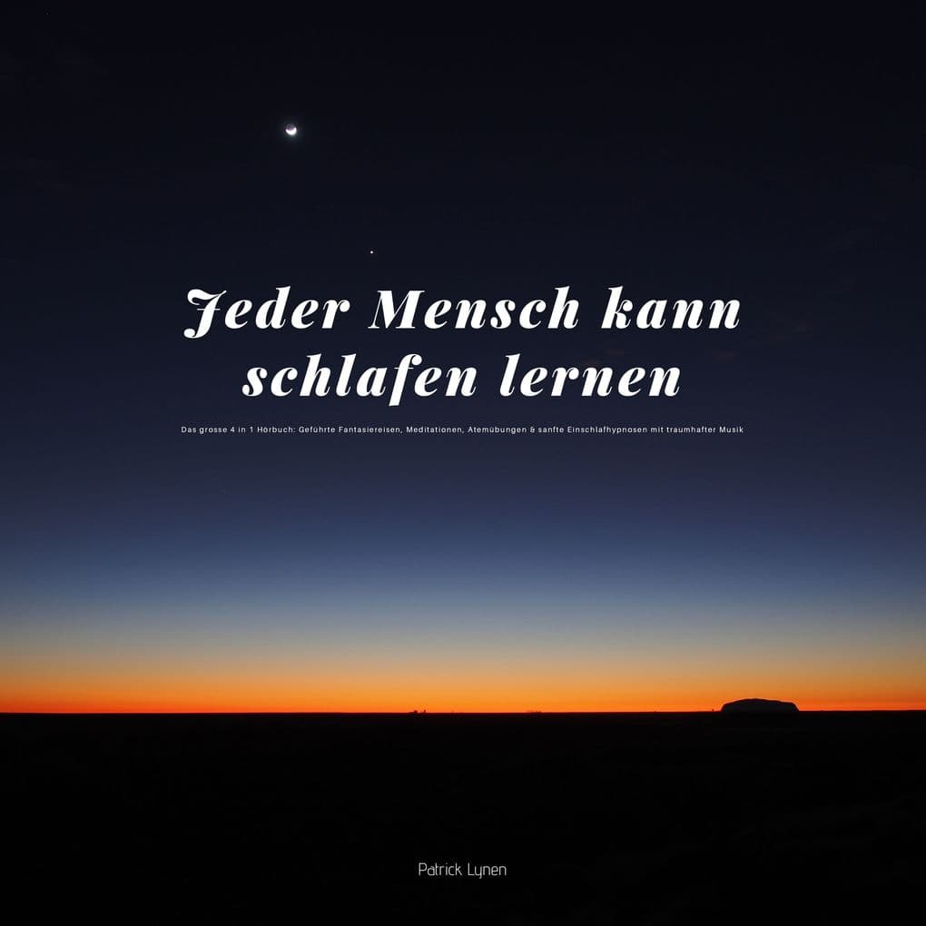 Jeder Mensch kann schlafen lernen