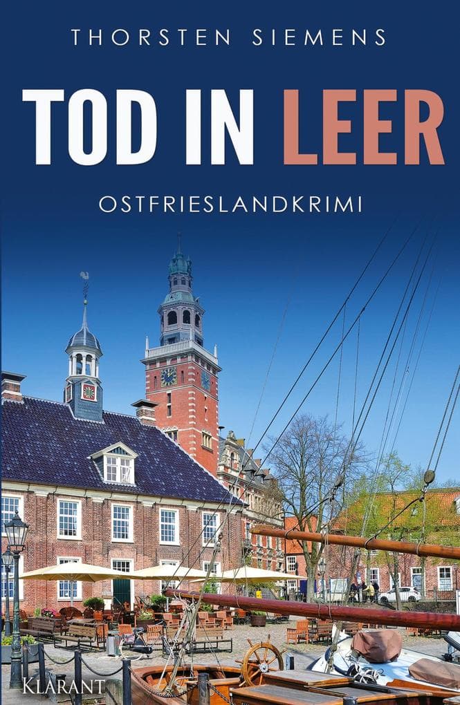 Tod in Leer. Ostfrieslandkrimi