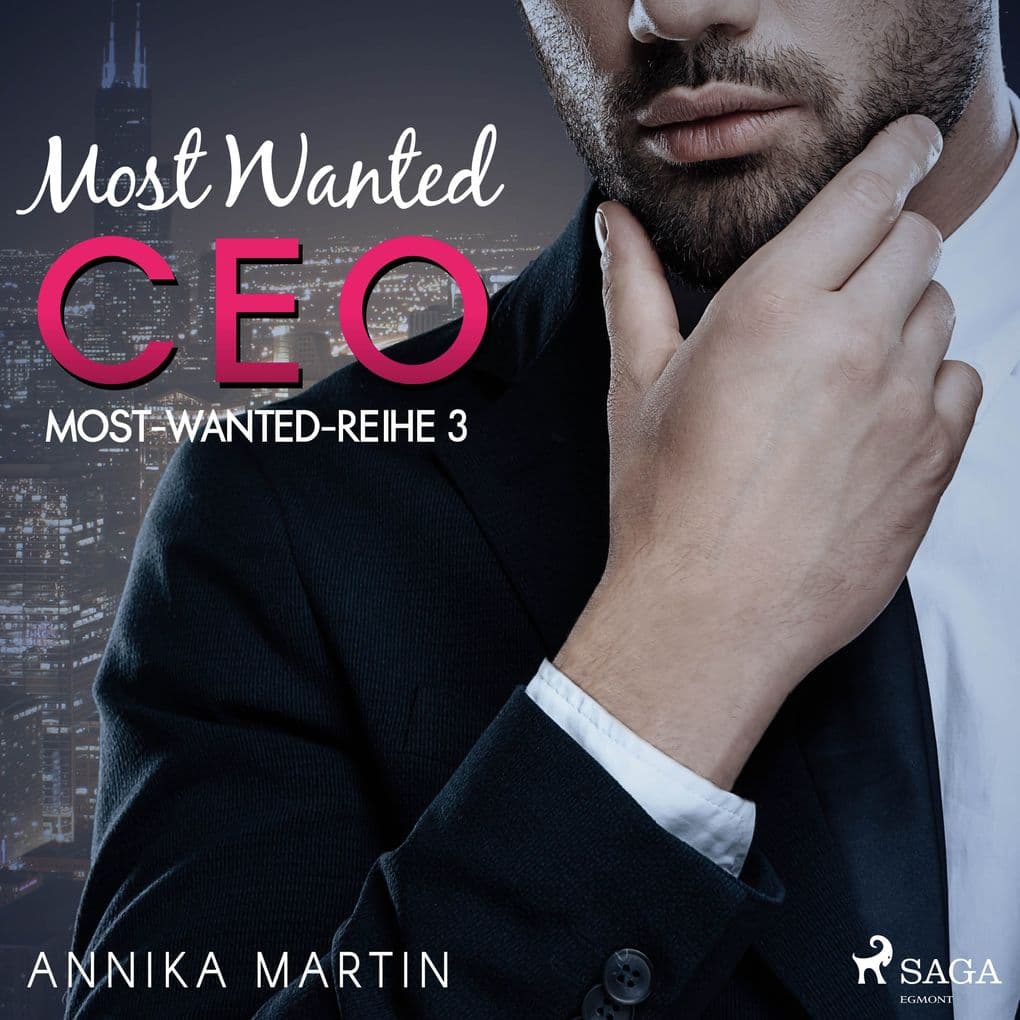 Most Wanted CEO (MostWantedReihe 3)