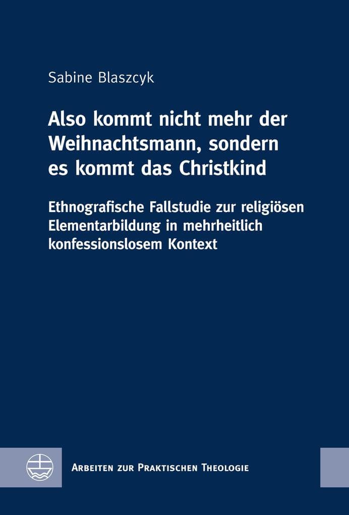 "Also kommt nicht mehr der Weihnachtsmann, sondern es kommt das Christkind"