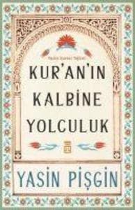 Kuranin Kalbine Yolculuk