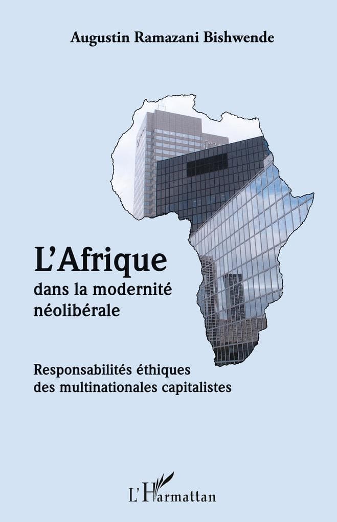 L'Afrique dans la modernité néolibérale