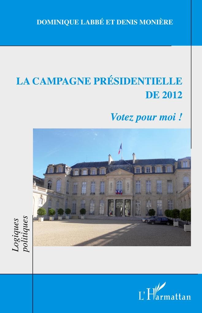 La campagne présidentielle de 2012