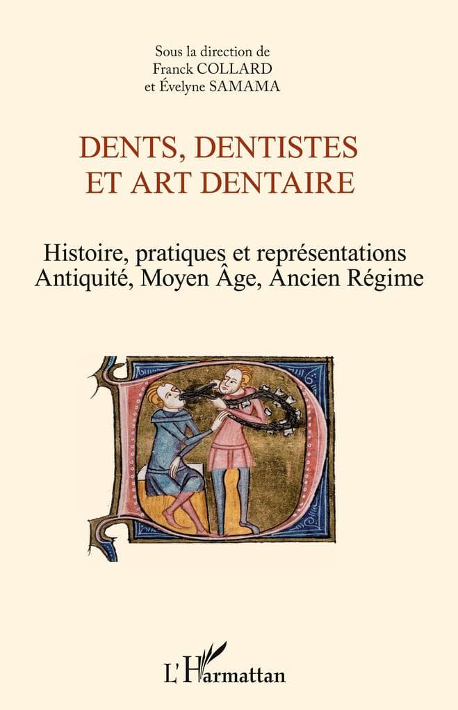 Dents, dentistes et art dentaire