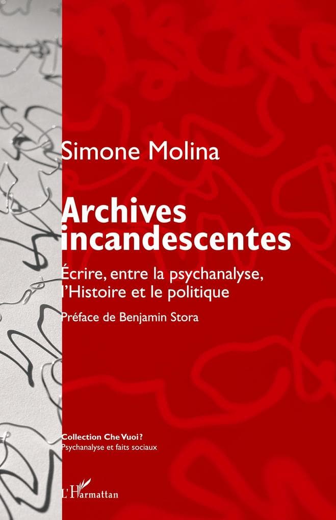 Archives incandescentes