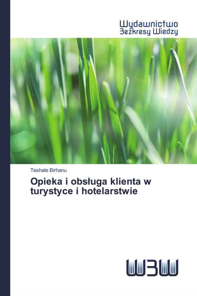 Opieka i obsuga klienta w turystyce i hotelarstwie