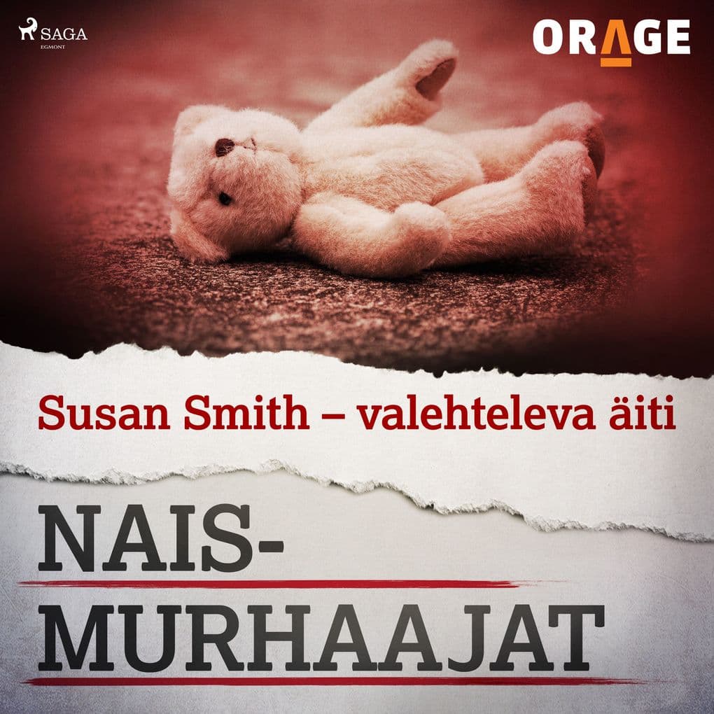 Susan Smith valehteleva äiti
