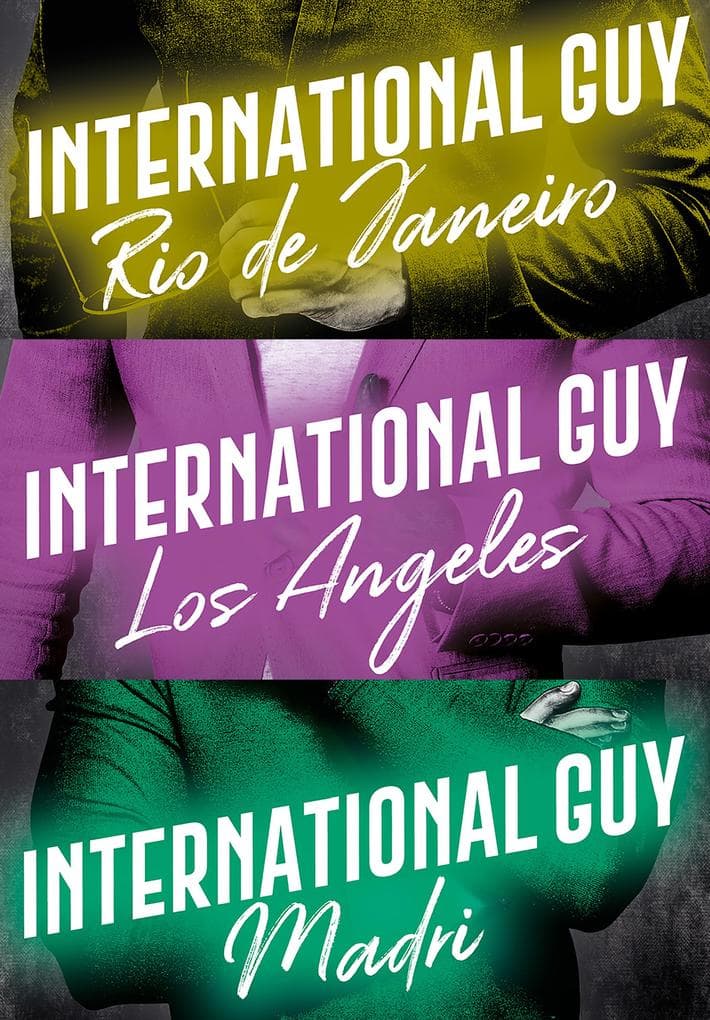 International Guy: Madri, Rio de Janeiro, Los Angeles (Vol. 4)