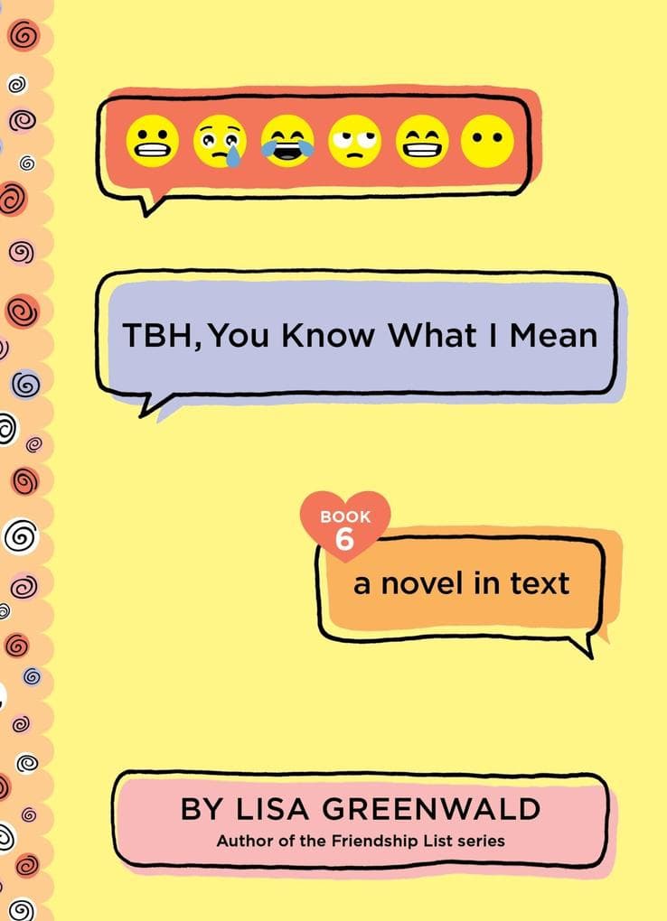 Tbh #6: Tbh, You Know What I Mean