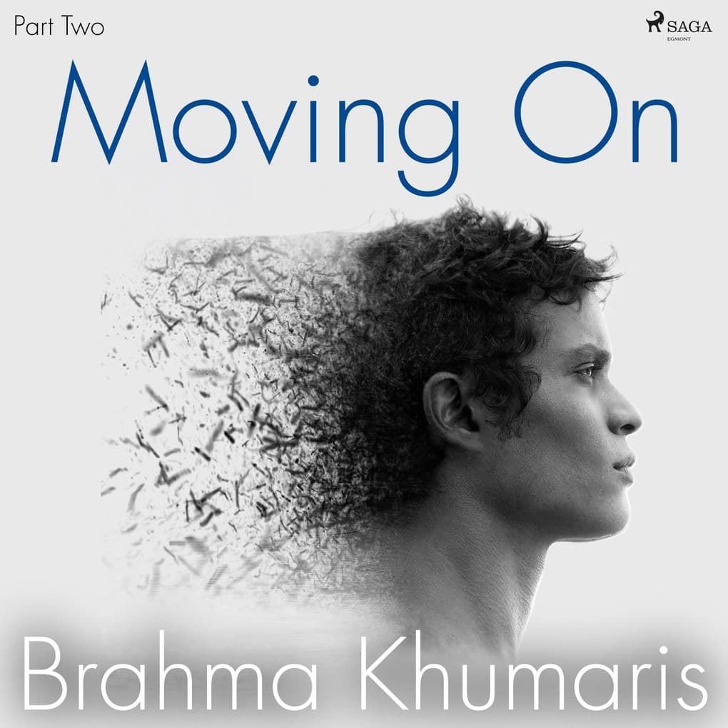 Moving On Part Two