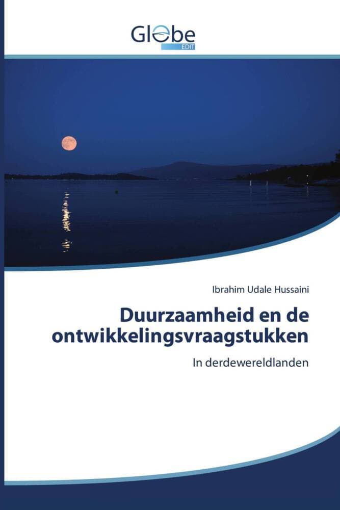 Duurzaamheid en de ontwikkelingsvraagstukken