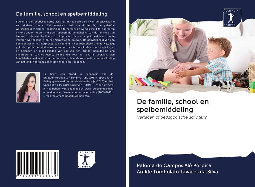De familie, school en spelbemiddeling