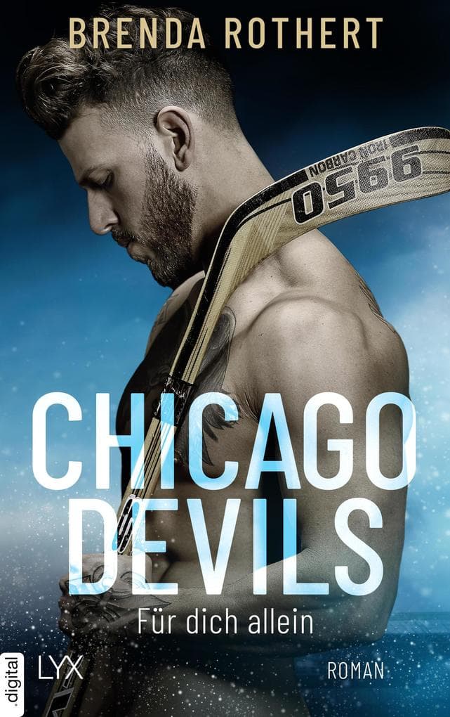Chicago Devils - Für dich allein