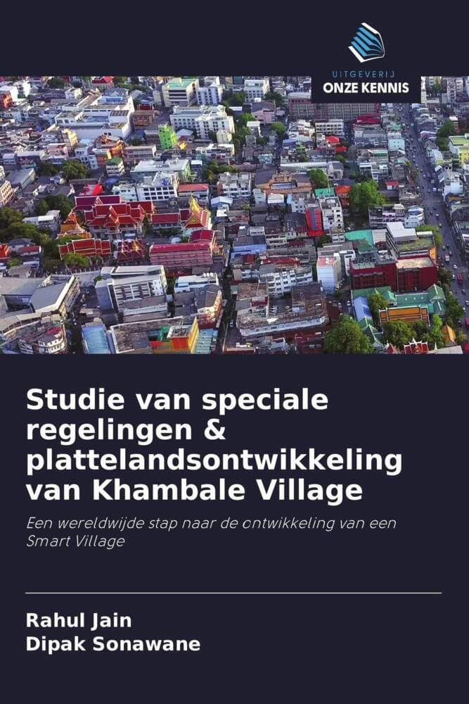Studie van speciale regelingen & plattelandsontwikkeling van Khambale Village
