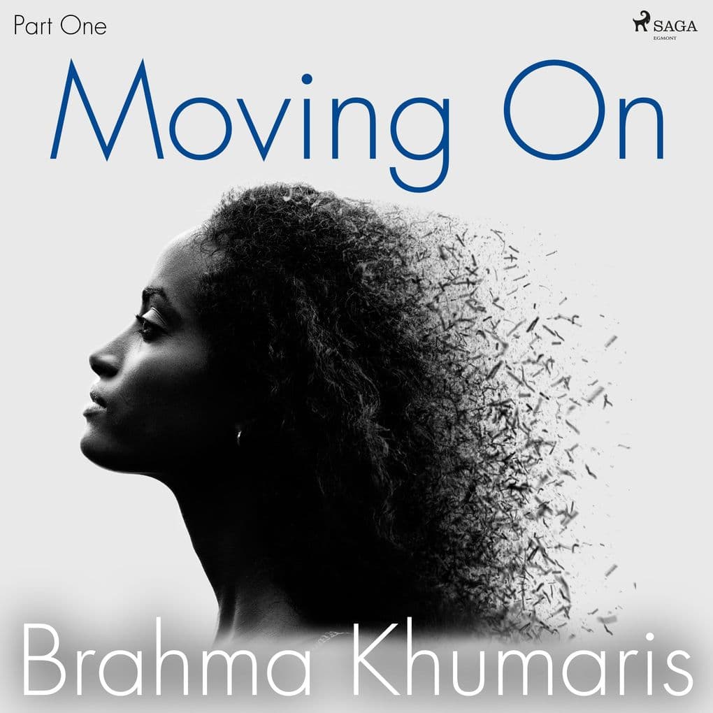 Moving On Part One