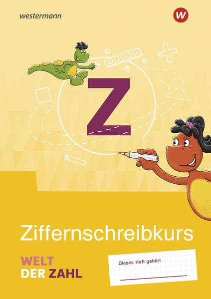 Welt der Zahl. Ziffernschreibkurs