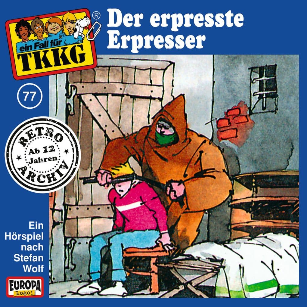 TKKG - Folge 77: Der erpresste Erpresser