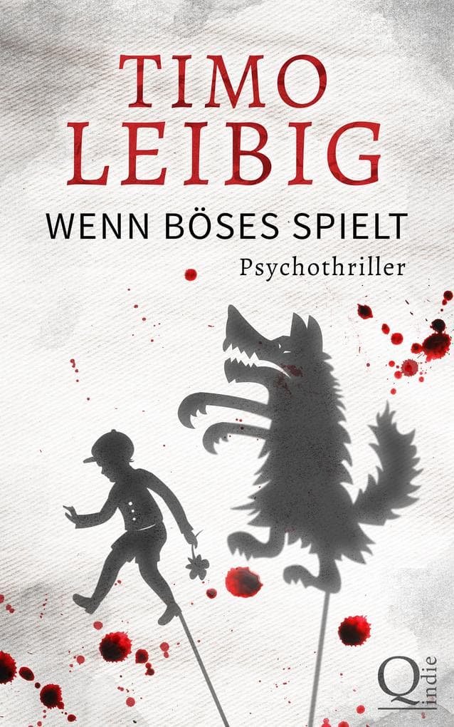 Wenn Böses spielt: Psychothriller
