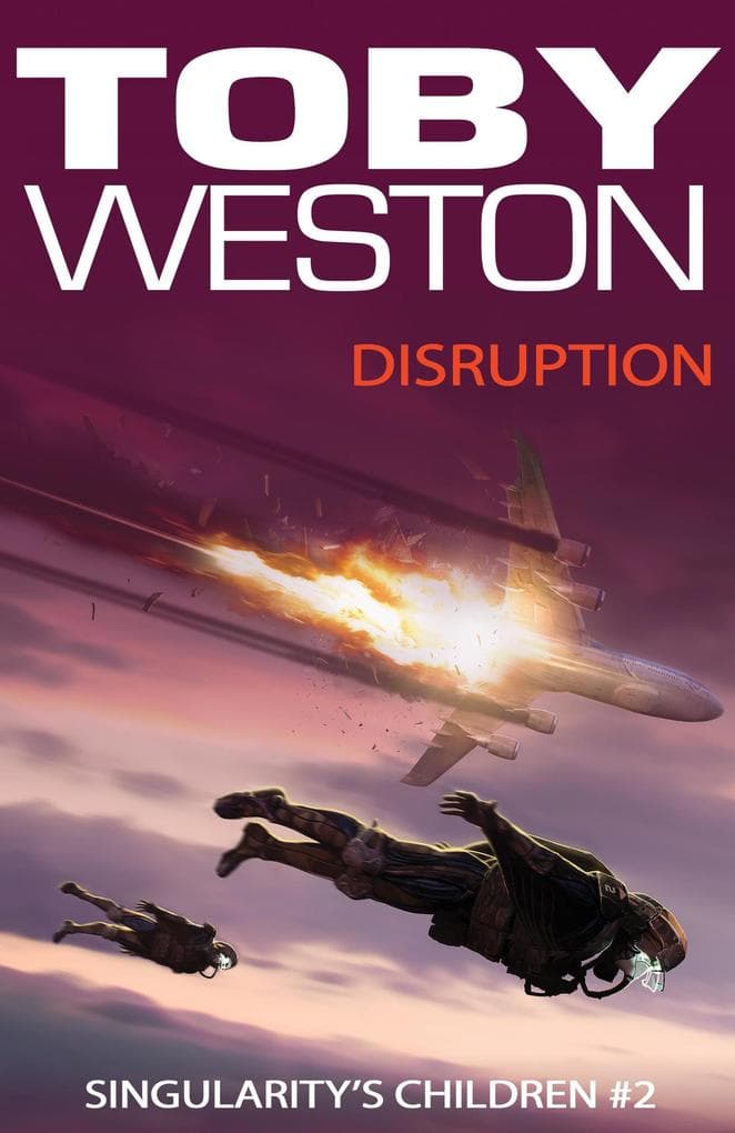 Disruption (Singularity's Children, #2)