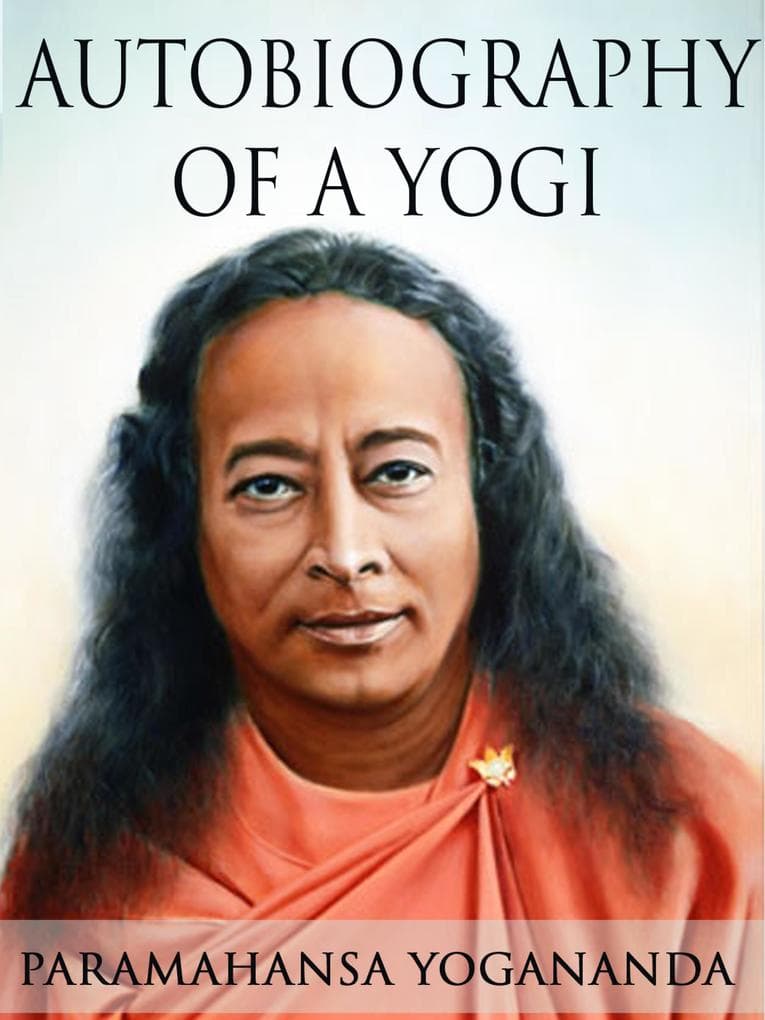 Autobiography of a Yogi