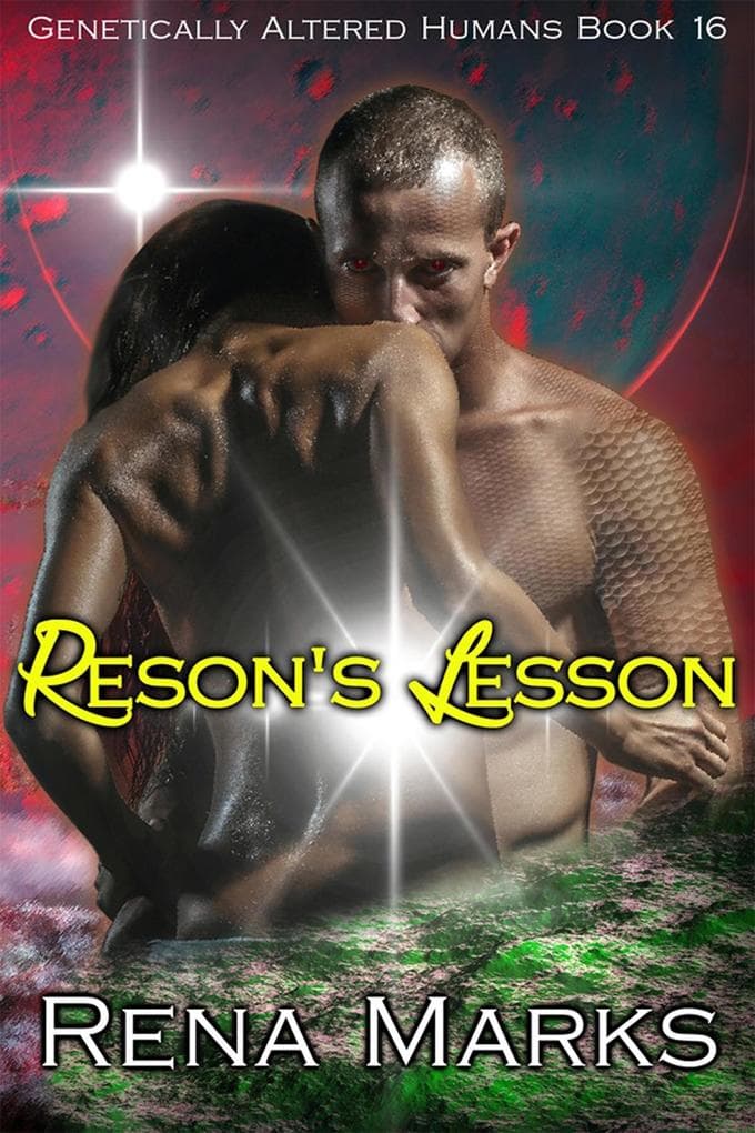 Reson's Lesson (Genetically Altered Humans, #16)