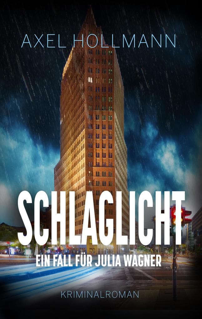 Schlaglicht - Ein Fall für Julia Wagner