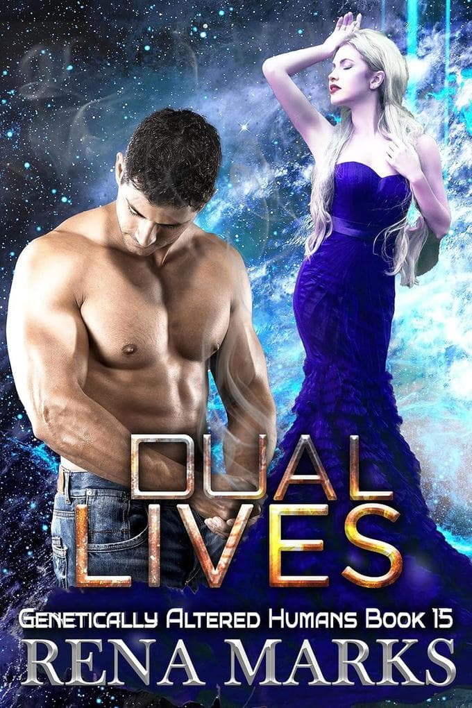 Dual Lives (Genetically Altered Humans, #15)