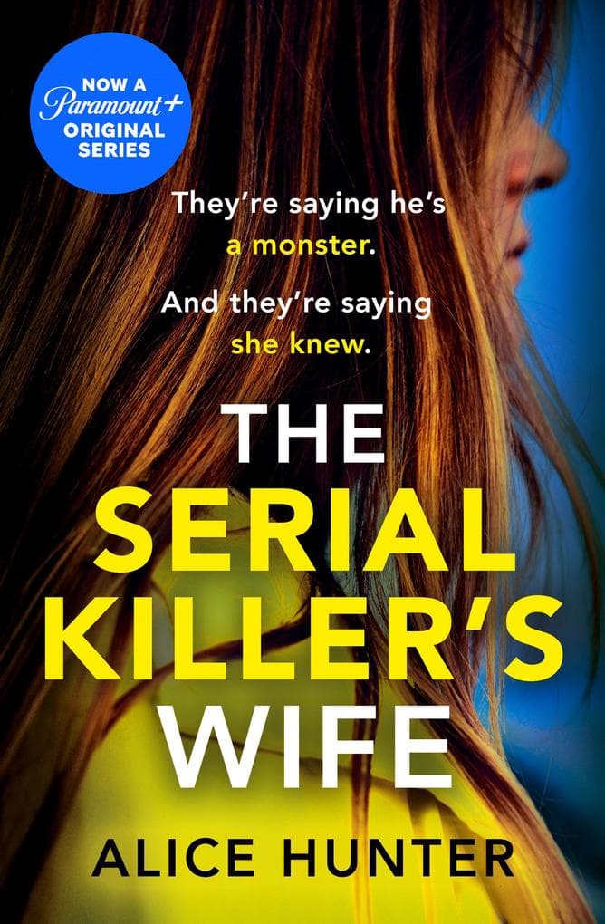 The Serial Killer's Wife. TV Tie-In