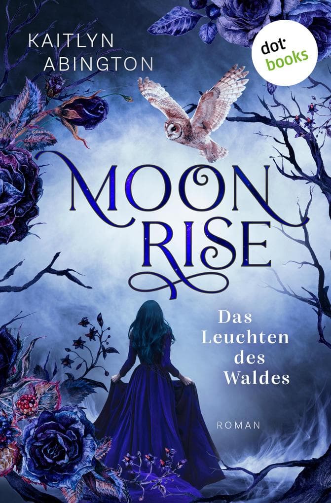 Moonrise - Das Leuchten des Waldes