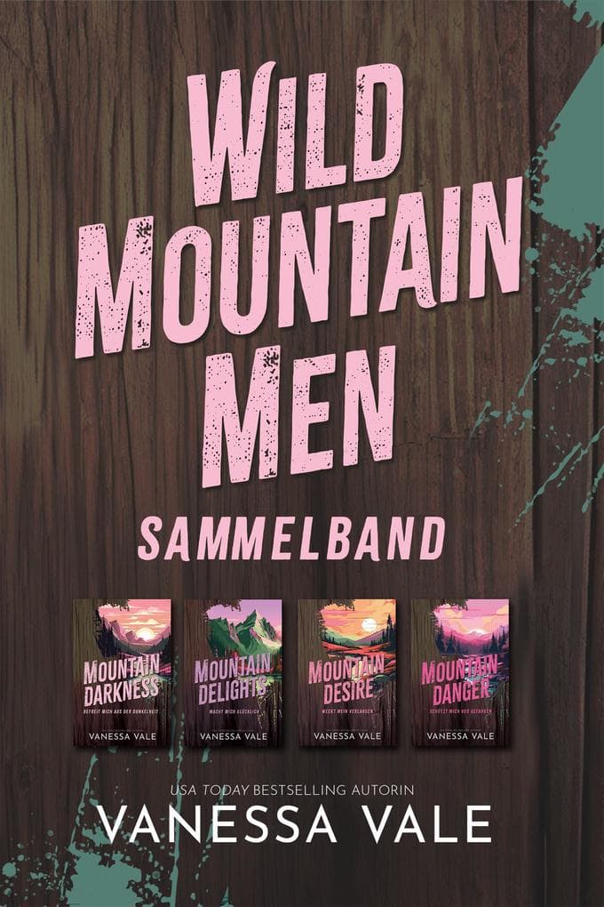 Wild Mountain Men Sammelband