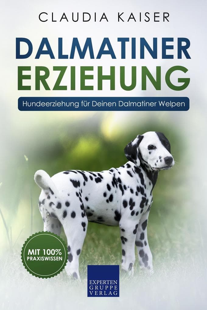 Dalmatiner Erziehung - Hundeerziehung für Deinen Dalmatiner Welpen