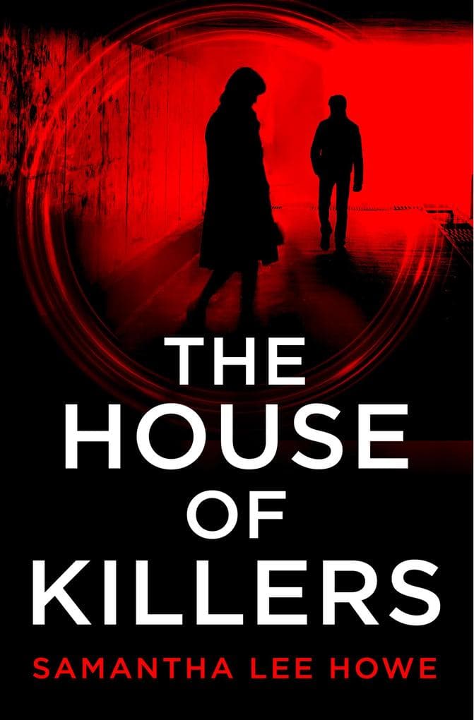 The House of Killers