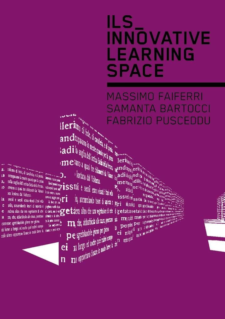 ILS. Innovative Learning Space. Ediz. inglese