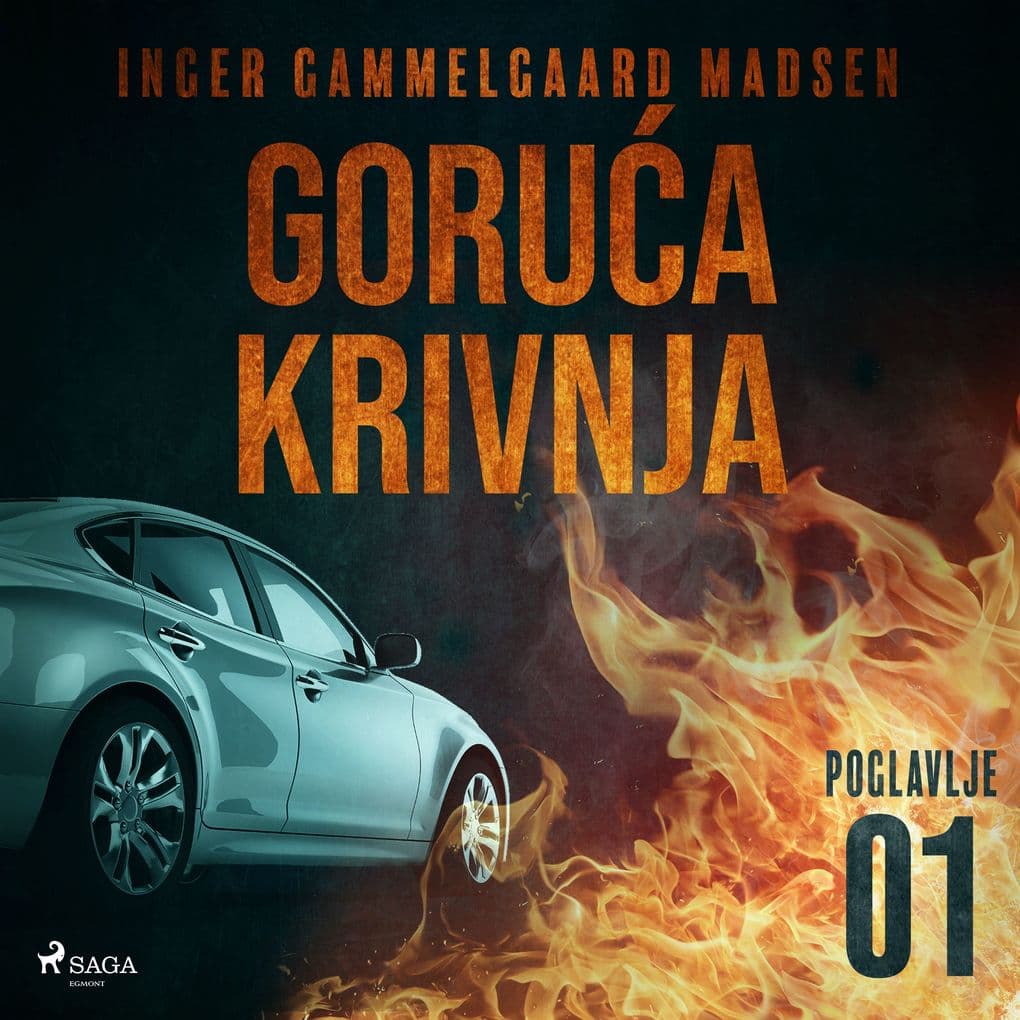 Gorua krivnja - Prvo poglavlje