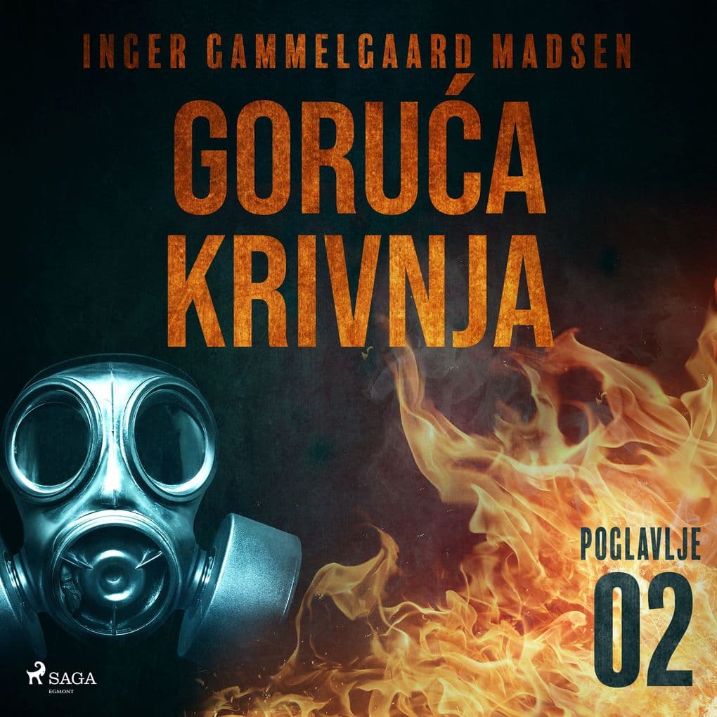 Gorua krivnja - Drugo poglavlje