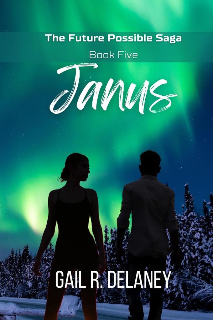 Janus (Future Possible Saga, #5)