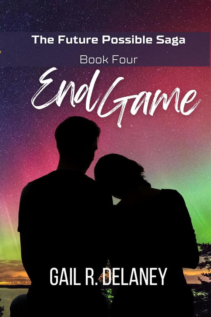 End Game (Future Possible Saga, #4)