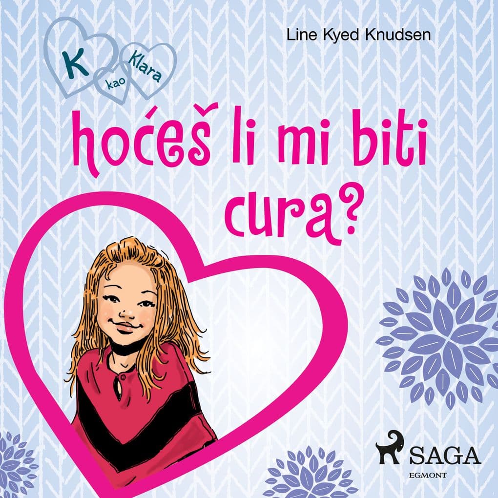 K kao Klara 2 hoeš li mi biti cura?
