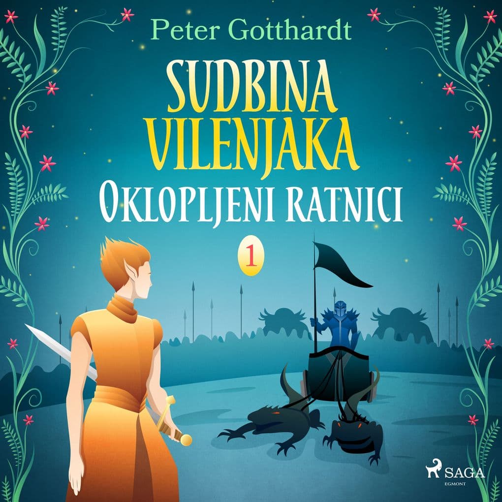 Sudbina vilenjaka 1: Oklopljeni ratnici