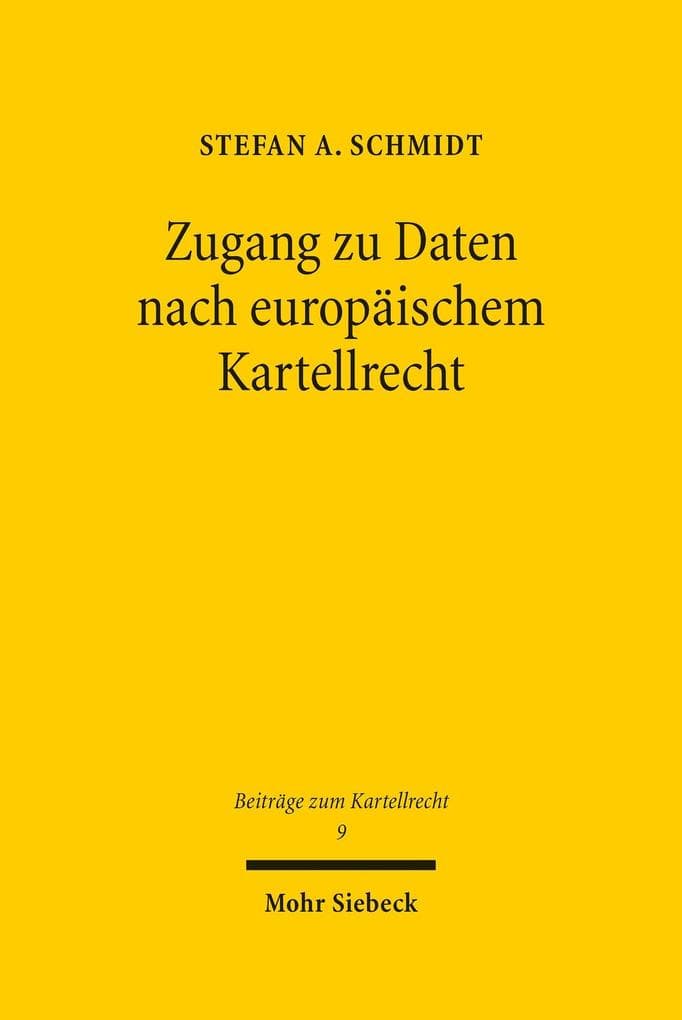 Zugang zu Daten nach europäischem Kartellrecht