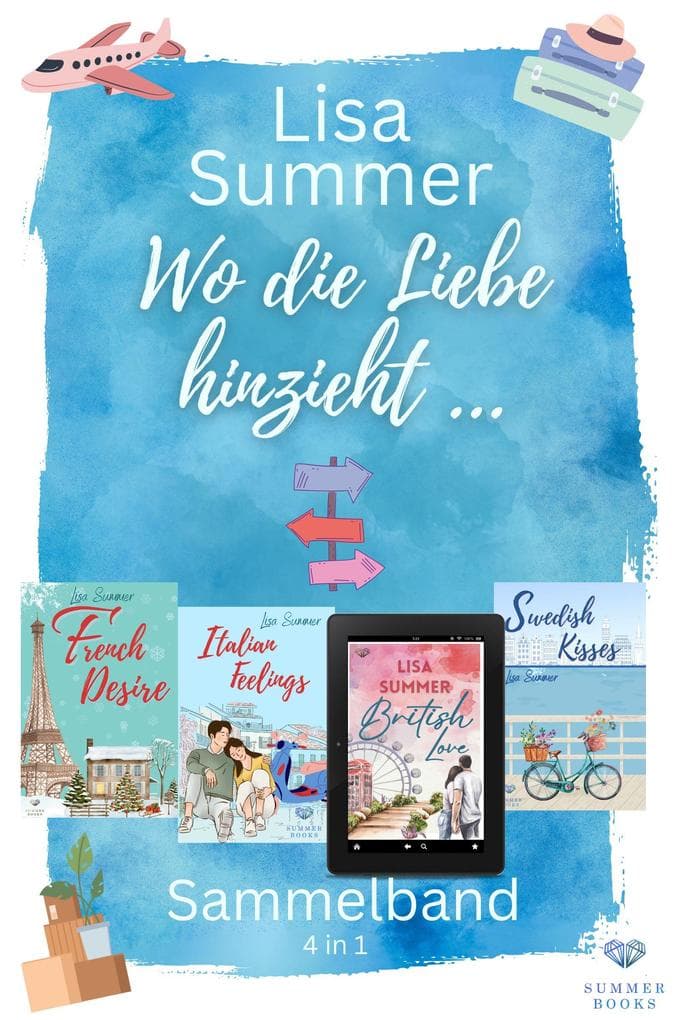 Wo die Liebe hinzieht ... Sammelband (4 in 1)